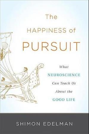 The Happiness of Pursuit