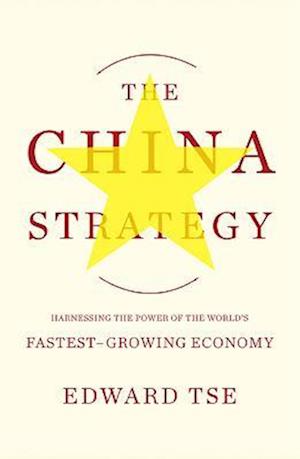 The China Strategy