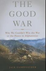 The Good War