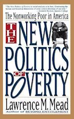 The New Politics Of Poverty