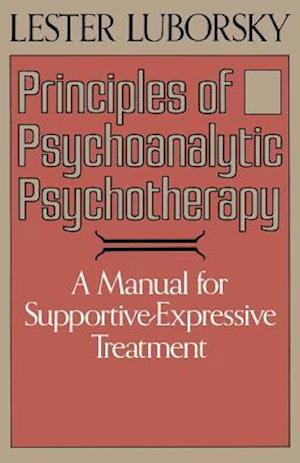 Principles Of Psychoanalytic Psychotherapy