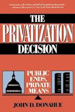 The Privatization Decision