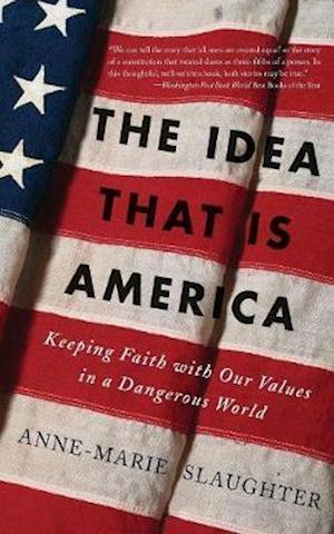 The Idea That Is America