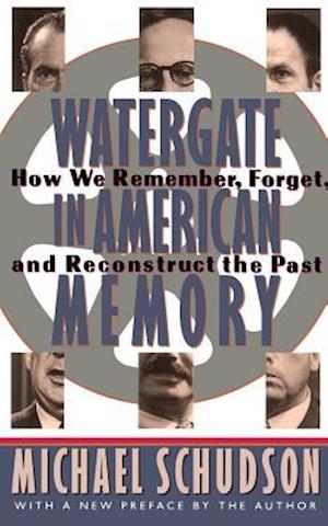 Watergate In American Memory