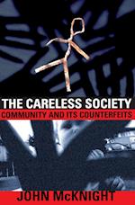 The Careless Society