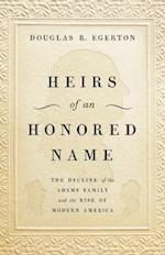 Heirs of an Honored Name
