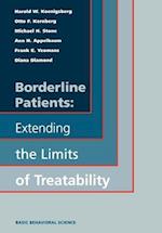 Borderline Patients: Extending The Limits Of Treatability