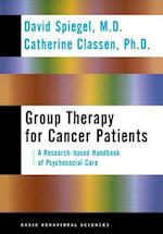 Group Therapy For Cancer Patients: A Research-based Handbook Of Psychosocial Care