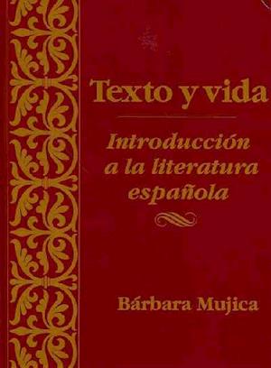 Texto Y vida – Introduction a la literatura Espanola