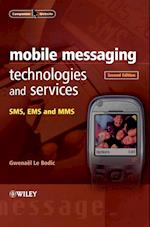 Mobile Messaging Technologies and Services – SMS, EMS and MMS 2e