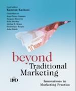Beyond Traditional Marketing – Innovations in Marketing Practice