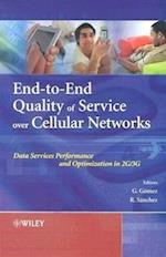 End–to–End Quality of Service Over Cellular Networks – Data Services Performance and Optimization in 2G/3G