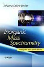 Inorganic Mass Spectrometry – Principles and Applications