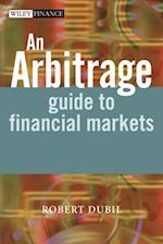 Arbitrage Guide to Financial Markets