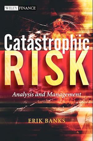 Catastrophic Risk