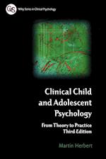 Clinical Child and Adolescent Psychology – From Theory to Practice 3e