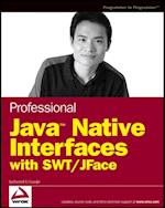 Professional Java Native Interfaces with SWT / JFace