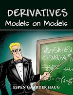 Derivatives – Models on Models