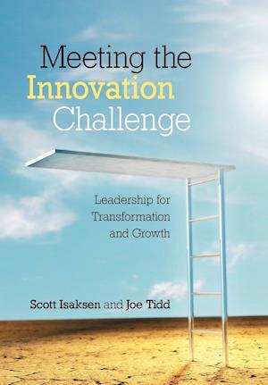 Meeting the Innovation Challenge – Leadership for Transformation and Growth