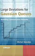 Large Deviations for Gaussian Queues – Modelling Communication Networks