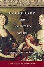 Court Lady and Country Wife