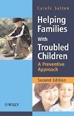 Helping Families with Troubled Children – A Preventive Approach 2e