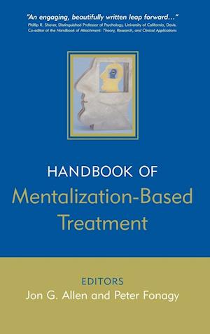 Handbook of Mentalization–Based Treatment