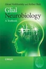 Glial Neurobiology – A Textbook