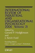 International Review of Industrial and Organizational Psychology 2006, Volume 21