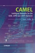 CAMEL – Intelligent Networks for the GSM, GPRS and  UMTS Network