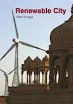 The Renewable City – A Comprehensive Guide to an Urban Revolution