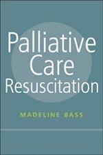 Palliative Care Resuscitation