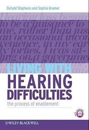 Living with Hearing Difficulties – The process of Enablement
