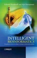 Intelligent Bioinformatics – The Application of Artificial Intelligence Techniques to Bioinformatics Problems