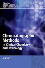 Chromatographic Methods in Clinical Chemistry and Toxicology