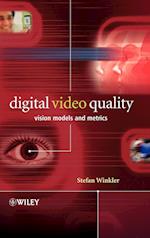 Digital Video Quality – Vision Models and Metrics