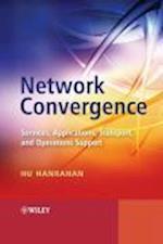 Network Convergence – Services, Applications, Transport, and Operations Support