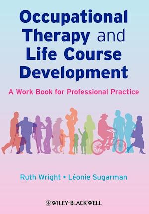 Occupational Therapy and Life Course Development