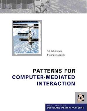 Patterns for Computer-Mediated Interaction