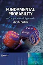 Fundamental Probability – A Computational Approach