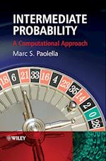 Intermediate Probability – A Computational Approach