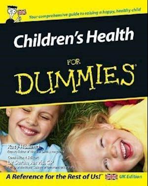 Children's Health For Dummies