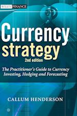 Currency Strategy – The Practitioner's Guide to Currency Investing, Hedging and Forecasting 2e