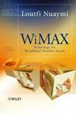 WiMAX – Technology for Broadband Wireless Access