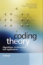 Coding Theory – Algorithms, Architectures and Applications