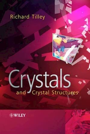 Crystals and Crystal Structures