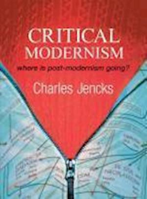 Critical Modernism – Where is Post–Modernism Going? 5e