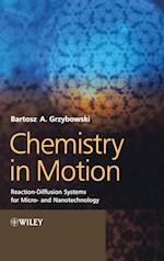 Chemistry in Motion – Reaction–Diffusion Systems for Micro– and Nanotechnology