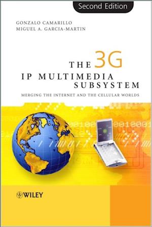 3G IP Multimedia Subsystem (IMS)