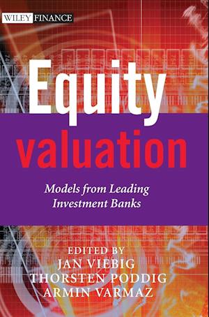 Equity Valuation – Models from Leading Investment Banks